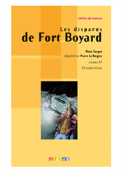 Atelier de lecture - A2 - Les disparus de Fort Boyard (+ CD audio)